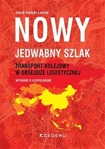 Obrazek Nowy jedwabny szlak. Transport kolejowy...