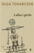 Lalka i pe... - Olga Tokarczuk -  books in polish 