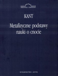 Obrazek Metafizyczne podstawy nauki o cnocie