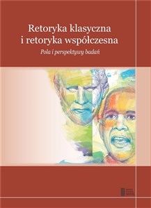 Picture of Retoryka klasyczna i retoryka współczesna