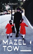 Polska książka : Mazel tow ... - Margot J.S.