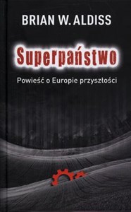 Picture of Superpaństwo Powieść o Europie przyszłości