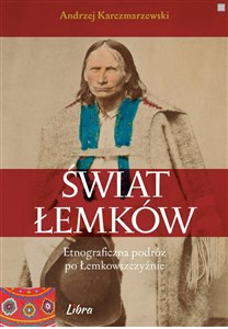 Obrazek Świat Łemków Etnograficzna podróż po Łemkowszczyźnie