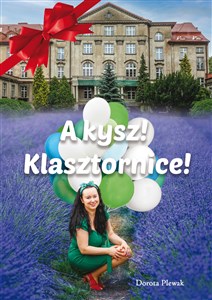 Picture of A kysz! Klasztornice!