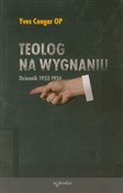 Książka : Teolog na ... - Yves Congar