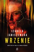 Polska książka : Wrzenie - Izabela Janiszewska