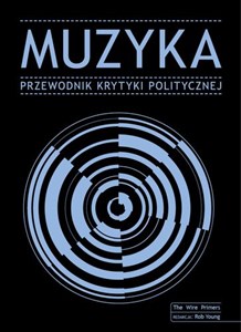 Obrazek Muzyka Przewodnik Krytyki Politycznej