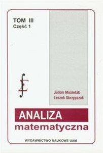 Picture of Analiza matematyczna Tom 3 Część 1