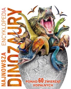 Obrazek Najnowsza encyklopedia Dinozaury