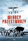 Polska książka : Władcy prz... - Donald L. Miller