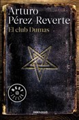Club Dumas... - Arturo Perez-Reverte -  Książka z wysyłką do UK