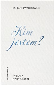 Picture of Kim jestem? Pytania najprostsze