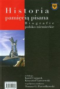 Picture of Historia pamięcią pisana Biografie polsko-niemieckie