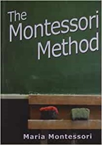 Obrazek The Montessori Method - Maria Montessori