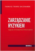 Zobacz : Zarządzani... - Tadeusz Teofil Kaczmarek