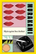 Mężczyźni ... - Haruki Murakami -  Polish Bookstore 