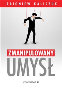 Obrazek Zmanipulowany umysł