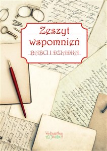 Obrazek Zeszyt wspomnień babci i dziadka