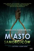 Miasto sam... - Agnieszka Kaźmierczyk -  foreign books in polish 