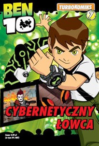 Obrazek Ben 10Turbokomiks Cybernetyczny łowca