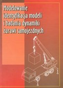 Polska książka : Modelowani... - Bogdan Posadała, Dawid Cekus, Roman Wilczak