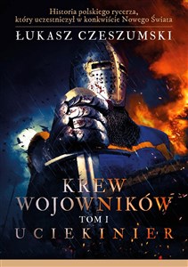 Obrazek Krew wojowników Tom 1 Uciekinier