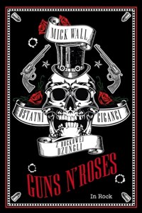 Obrazek Guns N Roses Ostatni giganci z rockowej dżungl