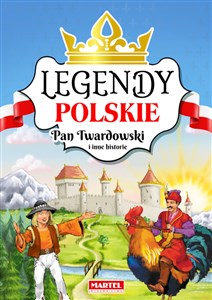 Picture of Legendy polskie. Pan Twardowski i inne historie.