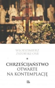 Obrazek Chrześcijaństwo otwarte na kontemplację