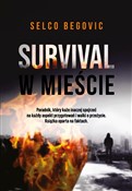 Książka : Survival w... - Selco Begovic