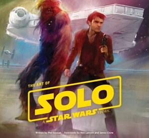 Obrazek The Art of Solo: A Star Wars Story