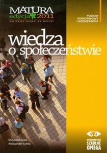 Picture of Wiedza o społeczeństwie Matura 2011 Poziom podstawowy i rozszerzony
