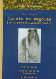 Picture of Lassie ze wzgórza dobre opracowanie tytuł powieści Lassie wróć