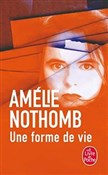 Książka : Une forme ... - Amelie Nothomb