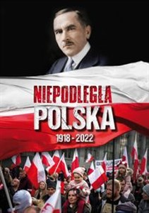 Picture of Niepodległa Polska 1918-2022