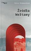 polish book : Źródła Weł... - Petra Klabouchova