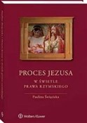 Książka : Proces Jez... - Paulina Święcicka