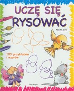 Obrazek Uczę się rysować 100 przykładów i wzorów