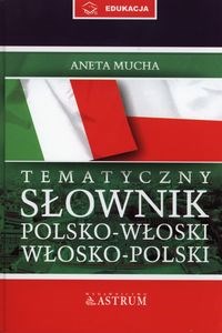 Obrazek Tematyczny słownik polsko-włoski, włosko-polski + rozmówki CD