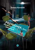 Przysionek... - Tomasz Kowalski -  books in polish 