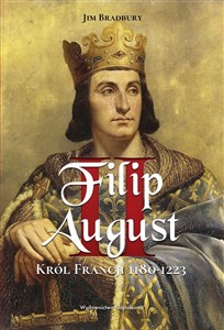 Obrazek Filip II August. Król Francji 1180-1223