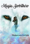 polish book : Magia Serb... - Małgorzata Lisińska
