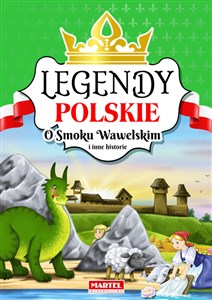 Picture of Legendy polskie O smoku wawelskim i inne historie
