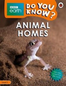 Picture of BBC Earth Do Yo Know? Animal Homes Level 2