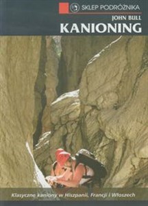 Picture of Kanioning Klasyczne kaniony w Hiszpanii, Francji i Włoszech