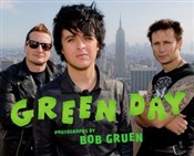 Green Day:... - Bob Gruen -  Książka z wysyłką do UK