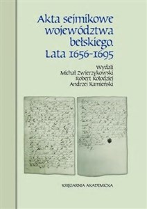 Picture of Akta sejmikowe województwa bełskiego Lata 1656-1695