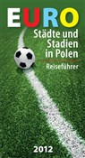 polish book : Stadte und... - Kazimierz Kunicki, Tomasz Ławecki, Liliana Olchowik-Adamowska