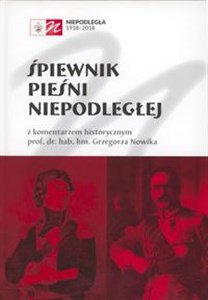 Picture of Śpiewnik pieśni niepodległej