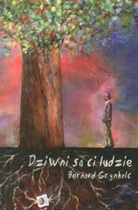 Obrazek Dziwni są ci ludzie